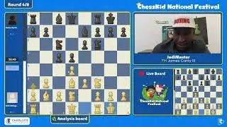 ChessKid National Festival Tournament: Round 4 with FM James Canty and IM Danny Rensch
