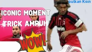 TRICK BLACK BALL PETIR ICONIC MOMENTS MILAN PES 2020 MOBILE