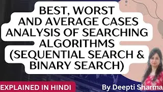 Best, Worst and Average Case Analysis of Searching Algorithms | Best, Worst & Average Case Analysis