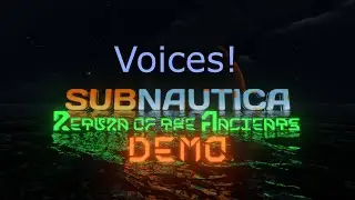 Subnautica Return of the Ancients | All new custom PDA/Cyclops lines