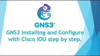 GNS3 installing and Configure with Cisco IOU STEP BY STEP - GNS3  Version 2.1.4