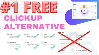 Free ClickUp Alternative! You Know What It Is Right?