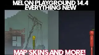EVERYTHING NEW IN MELON PLAYGROUND 14.4 UPDATE! [Melon Playground 14.4]