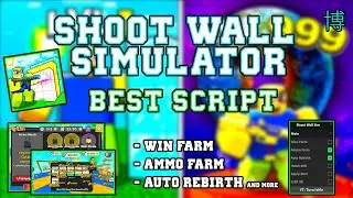 [NEW!!] Shoot Wall Simulator Script | WIN Farm + Auto REBIRTH | UNDETECTED! | #roblox #robloxscript