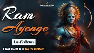 Ram Aayenge LoFi Remix I Swati Mishra I EDM Wala x OK's Music I Ram Aayenge to Angna Sajaungi