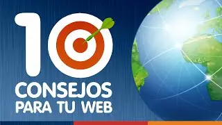 10 CONSEJOS PARA CREAR TU PAGINA WEB
