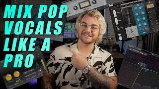 How to Mix Pop Vocals Like a Pro (FREE STEMS AND PRESETS) | Make Pop Music