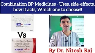 Met xl 3d vs Arbitel trio #drniteshraj Cilnidipine Chlorthalidone Metoprolol Telmisartan BPmedicines