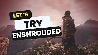 Let's Try Enshrouded