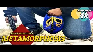 METAMORPHOSIS TRAILER OFICIAL