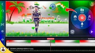 15 August Video Editing | KineMaster Video Editing 2023 | 15 August Whatsapp Status Video Editing