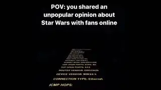 POV you shared an unpopular opinion about Star Wars with fans online