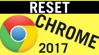 How To Completely Reset Google Chrome