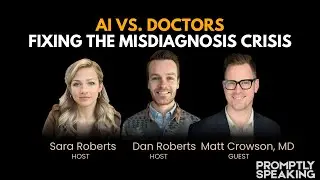 AI vs. Doctors: Fixing the Misdiagnosis Crisis (w/ Matt Crowson, MD)