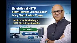 Cisco Packet Tracer Practical 16: Simulation of HTTP Client-Server Communication