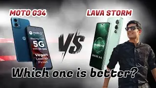 Moto G34 vs Lava Storm 5G comparison with Camera Samples | Best Smartphone Under Rs.12000 #tech