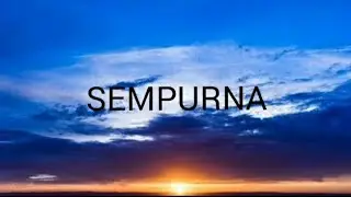 SEMPURNA || ANDRA AND THE BACKBONE ||
