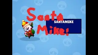 Santa Mike! Brawl Stars