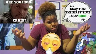 First Time..I GOT HIGH(Craig High)