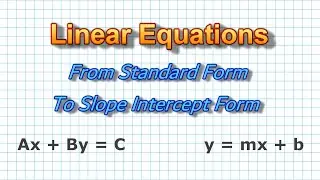 Standard Form To Slope Intercept Form