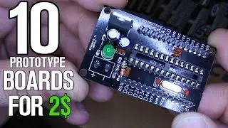 Make 10 Prototype Boards for 2$