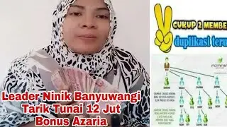 BONUS 12 JUTA DARI AZARIA: LEADER NINIK BANYUWANGI