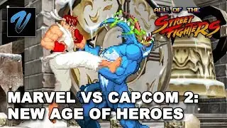 Marvel vs Capcom 2: New Age of Heroes // ALL OF THE STREET FIGHTERS