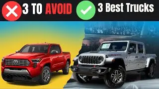 The Best and Worst PickUp Trucks of 2024! You Should Avoid THIS!