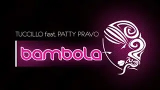 Tuccillo feat. Patty Pravo - Bambola