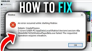 How To Fix "Roblox Crash: An Unexpected Error Occurred And Roblox Needs To Quit (2024)