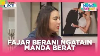 PARAH!!! Fajar Sadboy Berani Ngatain Amanda Manopo Berat - MANDA CURHAT | EPS 27 Part 1