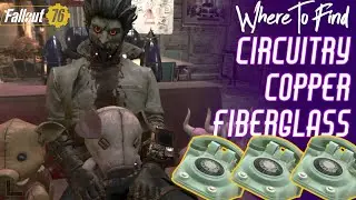 Fallout 76 Where to Find Circuitry, Copper, Fiberglass // TELEPHONES