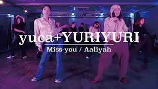 yuca+YURIYURI : Miss You / Aaliyah
