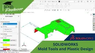 SOLIDWORKS Mold Tools and Plastic Design – Draft Analysis