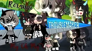 °•Roxanne || Troublemaker || My Oh My || Polyamorous Yuri•°