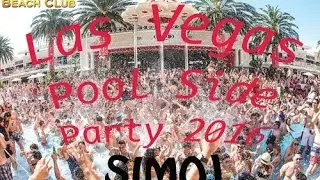 Las Vegas Poolside Party 2016 -Encore Beach Club-