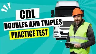 CDL Doubles and Triples Practice Test - Can You Pass CDL Practice Test?