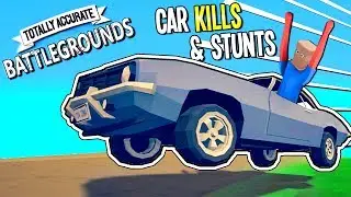 TABG: CAR KILLS & STUNTS!  - Totally Accurate Battlegrounds - FUNNY TABG Gameplay highlights