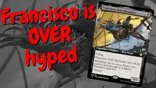 francisco, fowl marauder is over hyped