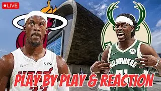 Miami Heat vs Milwaukee Bucks | Live Play by Play & Reaction | Heat vs Bucks