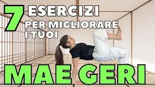 7 esercizi che SPACCANO per il tuo MAE GERI