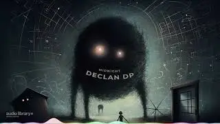 Midnight — Declan DP