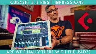 Cubasis 3.3 1st Impressions... Is the iPad finally a viable music production machine??