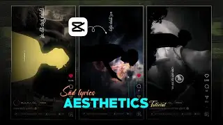 TRENDING sad Aesthetics Lyrics Video Editing - Capcut | Capcut Video Editing