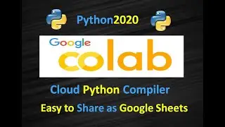 How to Install Colab for Python Programming | How to Write Python Code in Google Colab