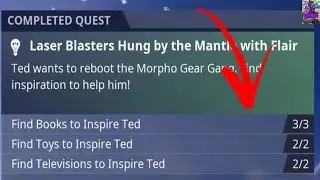 FIND BOOKS, TELEVISIONS AND TOYS TO INSPIRE TED | LASER BLASTERS| FORTNITE SAVE THE WORLD