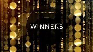 BEST HORROR SHOT! Winners