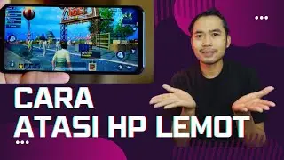 Cara atasi hp lemot dan leg dengan benar