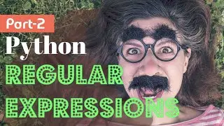 Part-2: Python Regular Expressions Class Lecture |  🧐 🤓  🥸