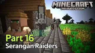 Bertahan Dari Serangan Raiders - Minecraft Gameplay Indonesia Part 16